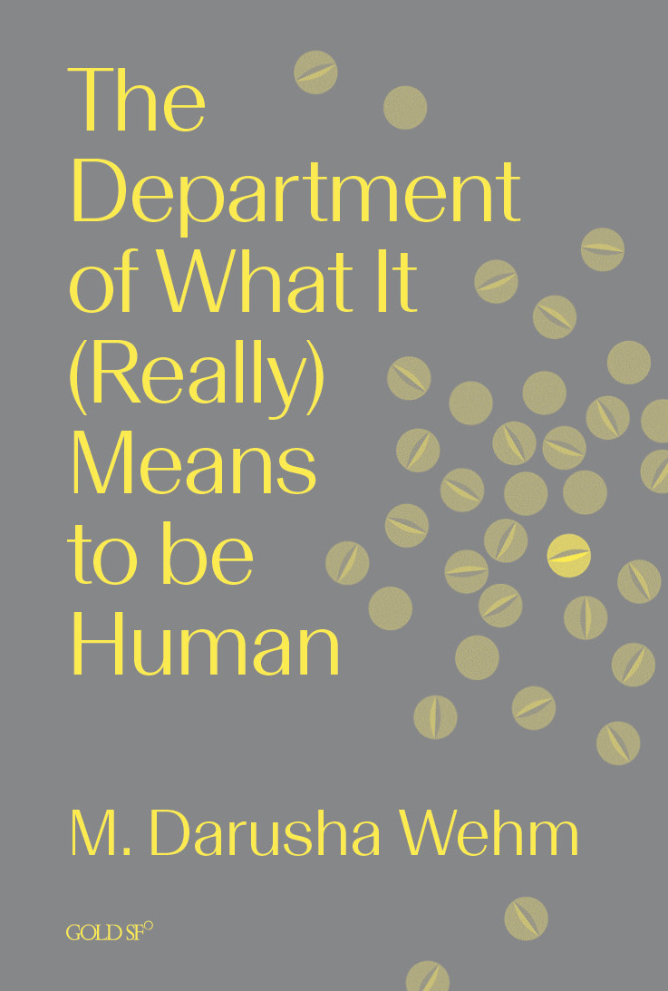 Cover of The Department of What It (Really) Means to Be Human
