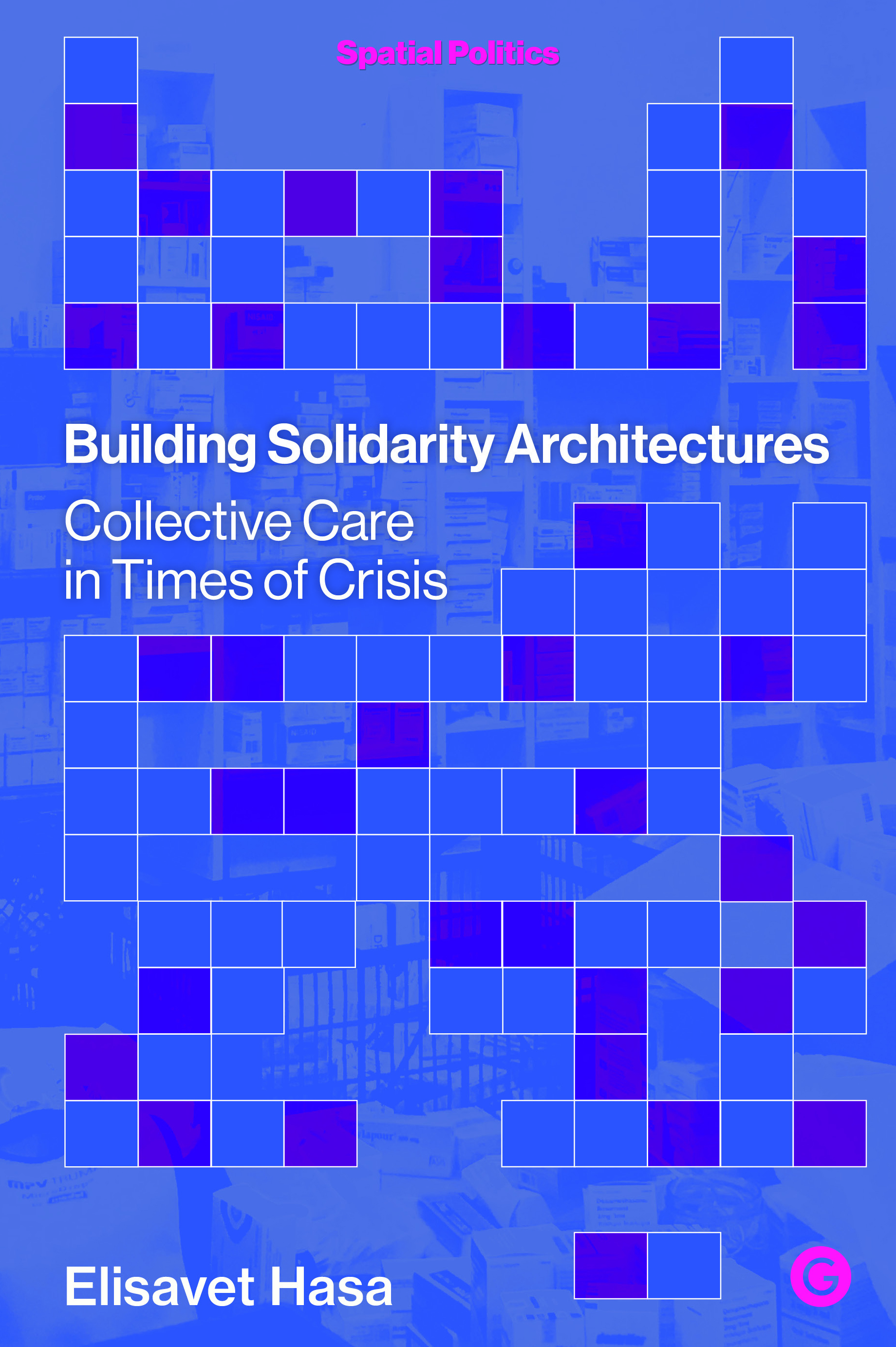 Cover of Building Solidarity Architectures